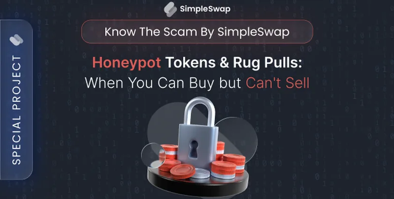 Tokens with no exit — SimpleSwap Know Scam cover